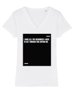 I have all the resources I need to get through this within me. Tricou mânecă scurtă guler V Damă Evoker