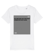 No one else has the exact strengths that I have. Tricou mânecă scurtă  Copii Mini Creator