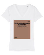 I know I have the strength to change my circumstances. Tricou mânecă scurtă guler V Damă Evoker