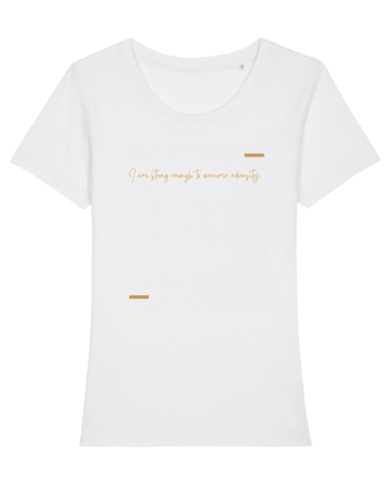 I am strong enough to overcome adversity. White
