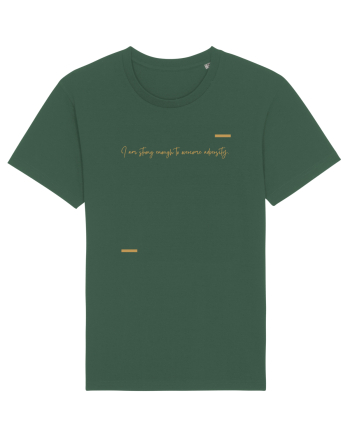 I am strong enough to overcome adversity. Bottle Green
