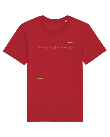 I am strong enough to overcome adversity. Red