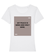 My peace is mine and only mine. Tricou mânecă scurtă guler larg fitted Damă Expresser