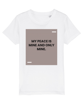 My peace is mine and only mine. White