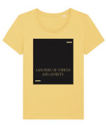 I am free of stress and anxiety. Tricou mânecă scurtă guler larg fitted Damă Expresser