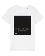 I am free of stress and anxiety. Tricou mânecă scurtă  Copii Mini Creator