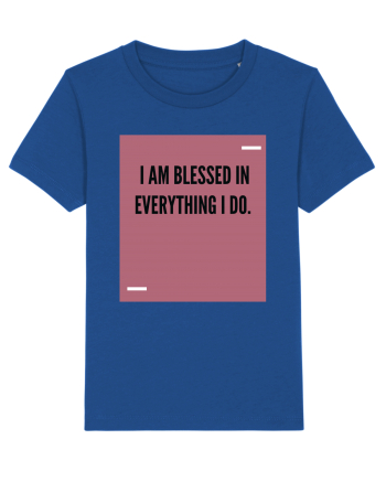 I am blessed in everything I do. Majorelle Blue