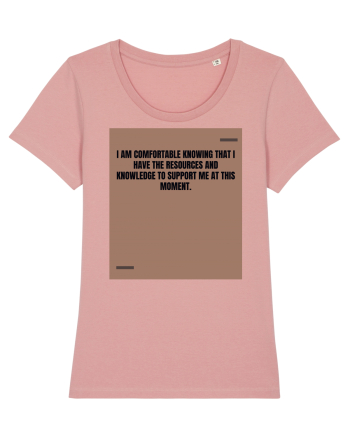 I am comfortable knowing that I have the resources and knowledge to supp Canyon Pink