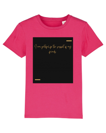 I am grateful for the support of my friends. Raspberry