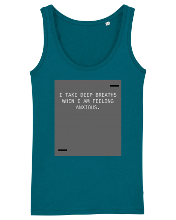 I take deep breaths when I am feeling anxious. Ocean Depth