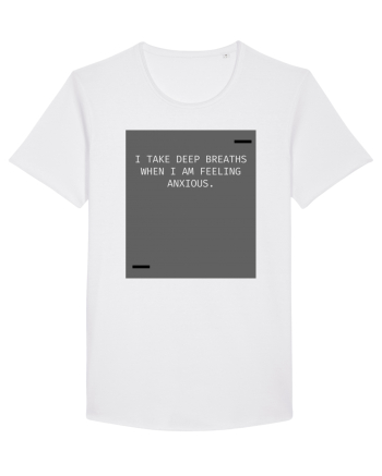 I take deep breaths when I am feeling anxious. White