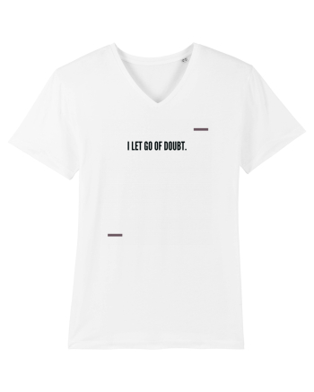 I let go of doubt. White