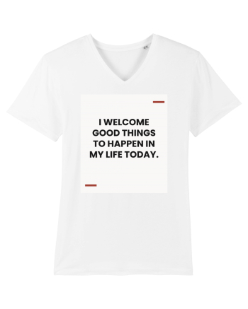 I welcome good things to happen in my life today. White
