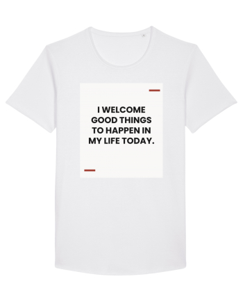 I welcome good things to happen in my life today. White