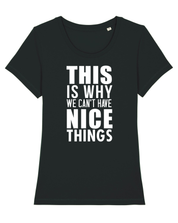 Nice things Black