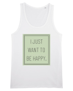 i jjust want to be happy Maiou Bărbat Runs