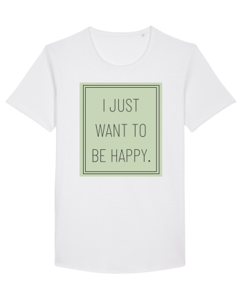 i jjust want to be happy White