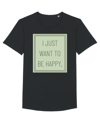 i jjust want to be happy Black