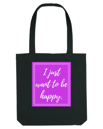 i just want to be happy Black