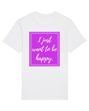 i just want to be happy White