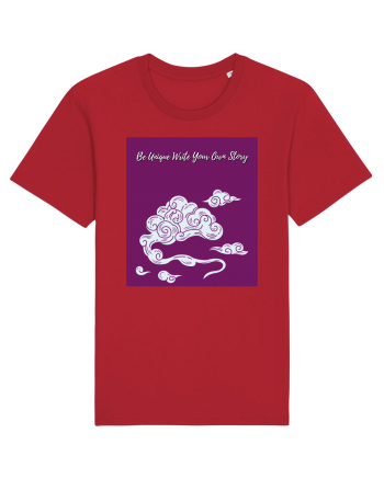 be unique write your own story Red