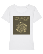 it will all work out in the end Tricou mânecă scurtă guler larg fitted Damă Expresser