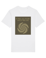 it will all work out in the end Tricou mânecă scurtă Unisex Rocker