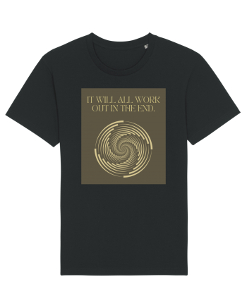 it will all work out in the end Black