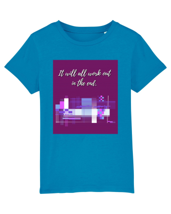it will all work out in the end Azur