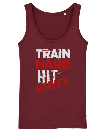Train hard Hit harder Burgundy