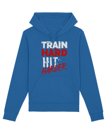 Train hard Hit harder Royal Blue