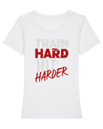 Train hard Hit harder White