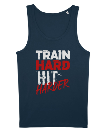 Train hard Hit harder Navy