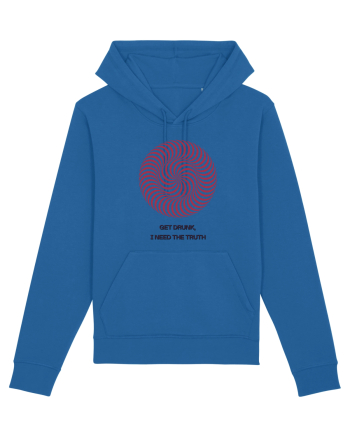 get drunk, i need the truth Royal Blue