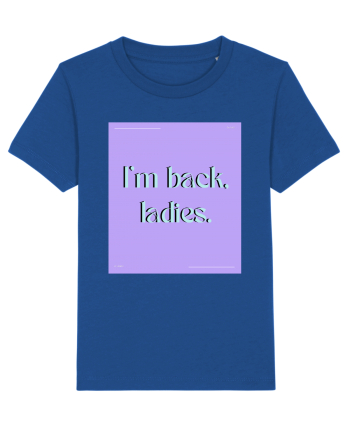 i m back ladies Majorelle Blue