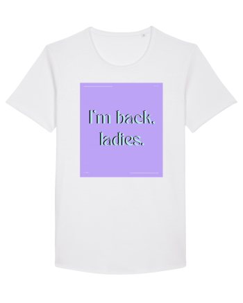 i m back ladies White