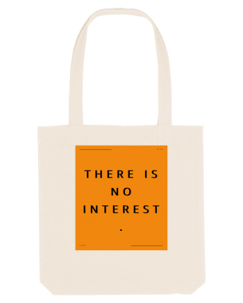 there is no interest Natural
