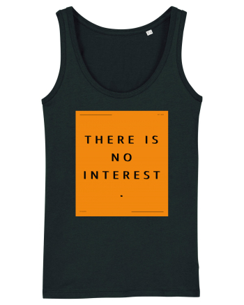 there is no interest Black