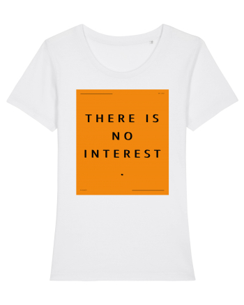 there is no interest White