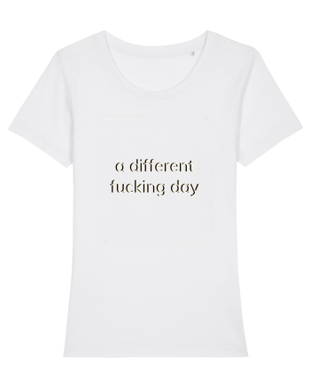a different fucking day White