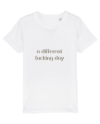 a different fucking day White