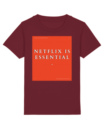 netflix is essential Burgundy