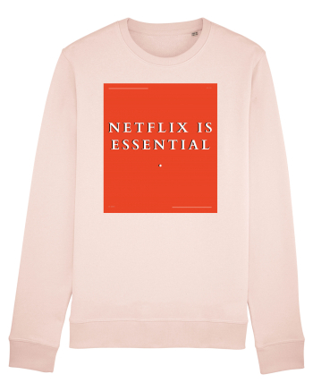 netflix is essential Candy Pink