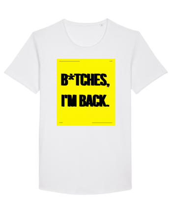 bitches i m back White