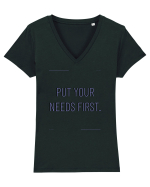 put your needs first Tricou mânecă scurtă guler V Damă Evoker