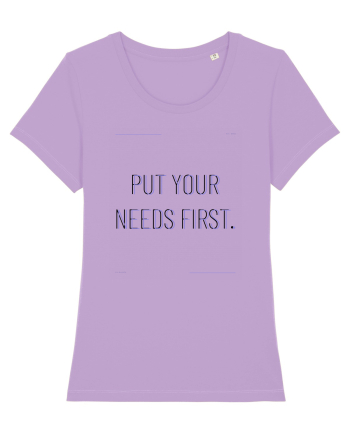 put your needs first Lavender Dawn