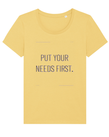 put your needs first Jojoba