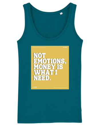 not emotions money is what i need Ocean Depth