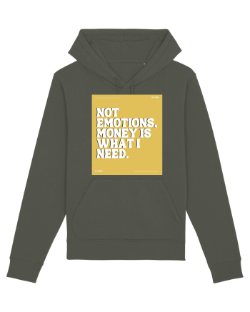 not emotions money is what i need Khaki