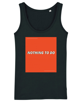 noting to do Black